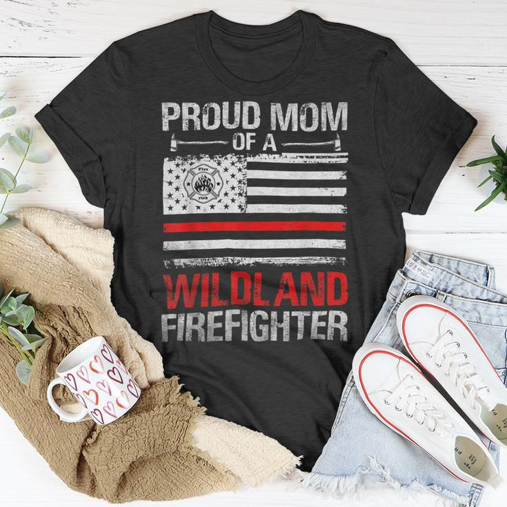 Firefighter Red Line Flag Proud Mom Of A Wildland Firefighter Unisex T-Shirt Funny Gifts