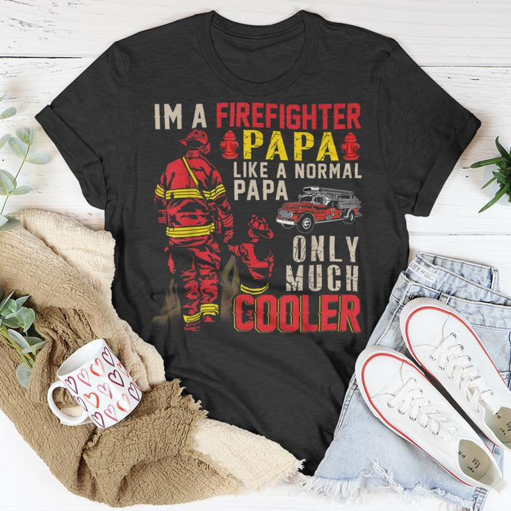 Firefighter Vintage Im A Firefighter Papa Definition Much Cooler Unisex T-Shirt Funny Gifts