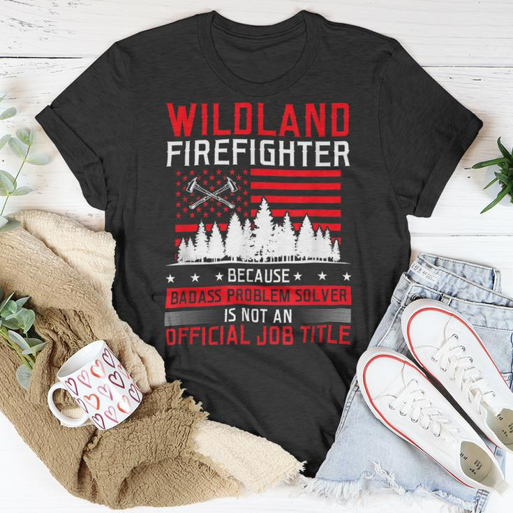 Firefighter Wildland Firefighter Job Title Rescue Wildland Firefighting V2 Unisex T-Shirt Funny Gifts