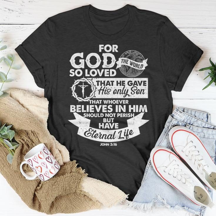 For God So Loved The World John Unisex T-Shirt Unique Gifts