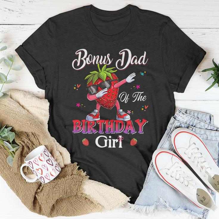 Fruit Lovers Bonus Dad Of The Birthday Girl Strawberry Unisex T-Shirt Unique Gifts