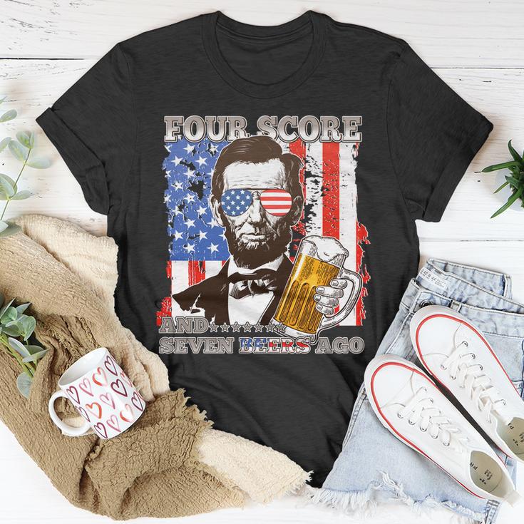 Funny Four Score And Seven Beers Ago Abe Lincoln Unisex T-Shirt Unique Gifts