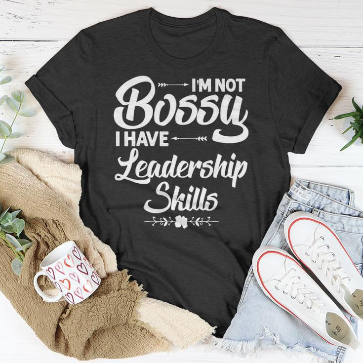 Funny I&8217M Not Bossy I Have Leadership Skills Gift Women Kids Unisex T-Shirt Unique Gifts