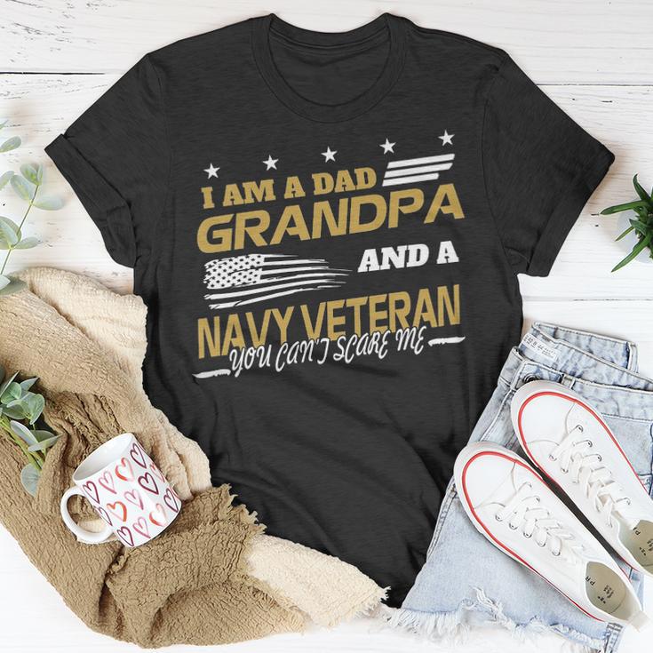 I Am A Dad Grandpa And A Navy Veteran Unisex T-Shirt Unique Gifts