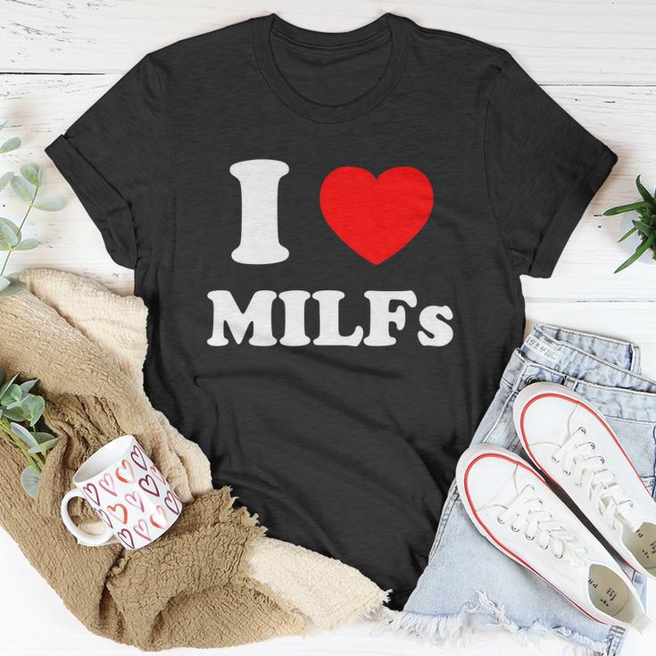 I Love Heart Milfs Tshirt Unisex T-Shirt Unique Gifts