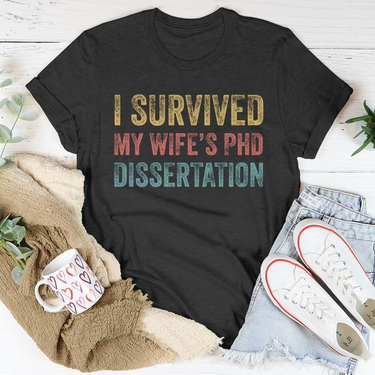 I Survived My Wifes Phd Dissertation For Husband Unisex T-Shirt Unique Gifts