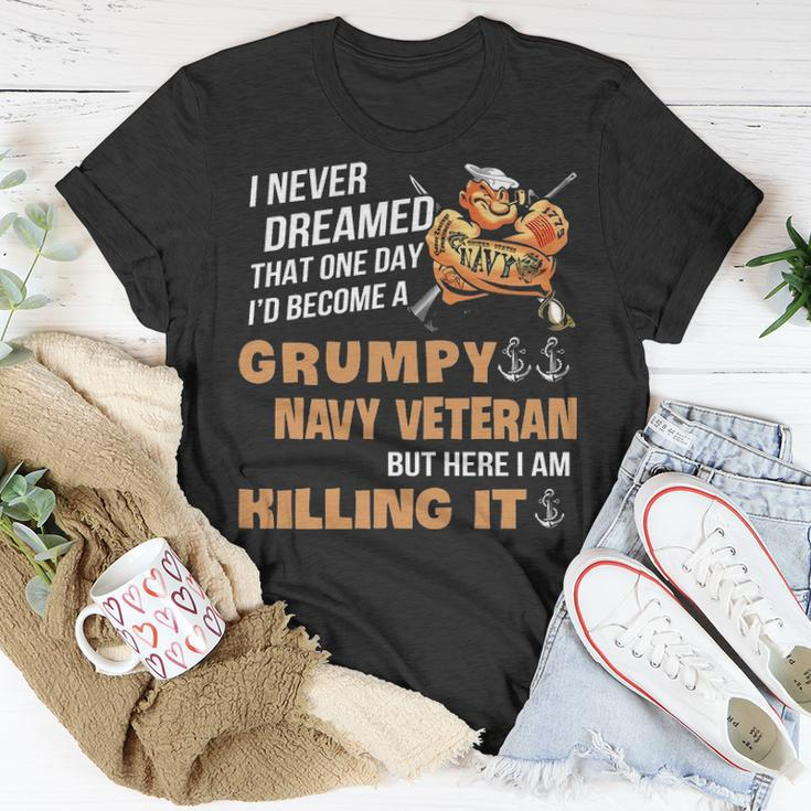 Id Become A Grumpy Navy Vet Unisex T-Shirt Unique Gifts