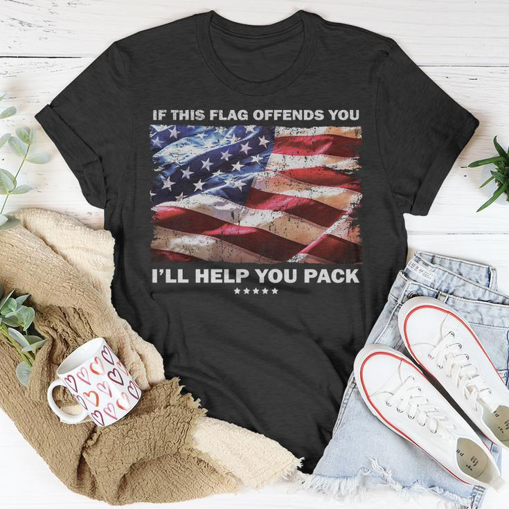 If This Flag Offends You Ill Help You Pack Tshirt Unisex T-Shirt Unique Gifts