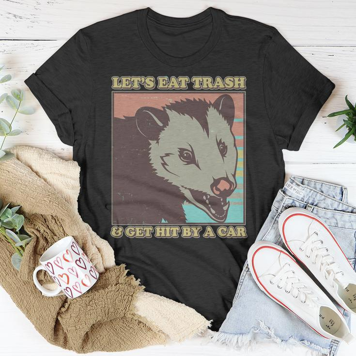 Lets Eat Trash And Get Hit By A Car Opossum Unisex T-Shirt Unique Gifts