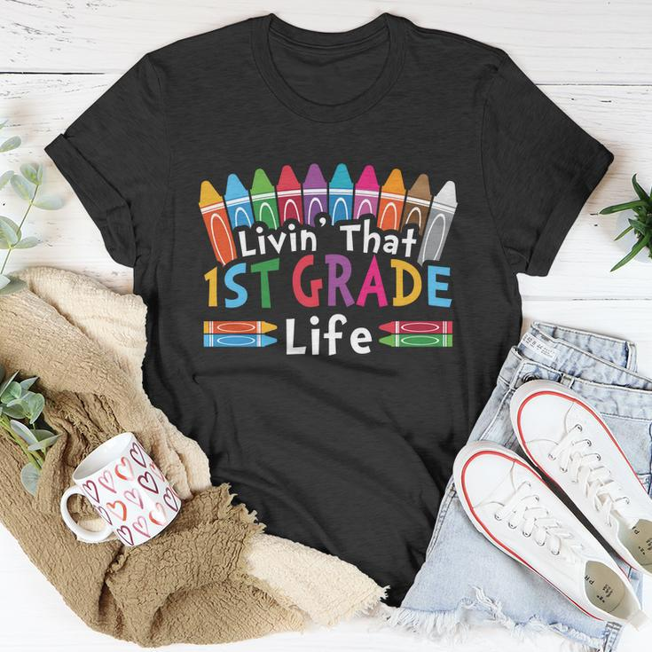 Livin That 1St Grade Life Cray On Back To School First Day Of School Unisex T-Shirt Unique Gifts