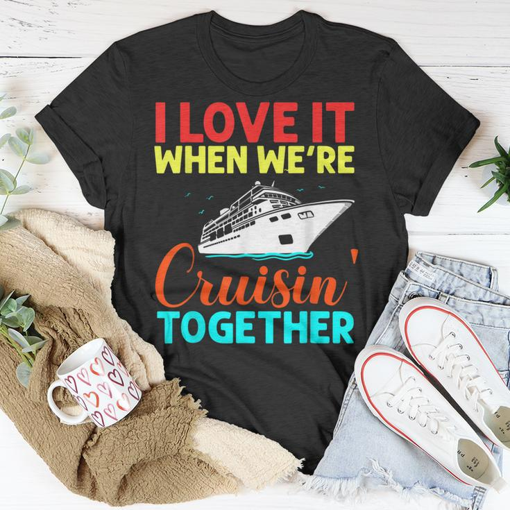 I Love It When We Are Cruising Together And Cruise T-shirt Personalized Gifts