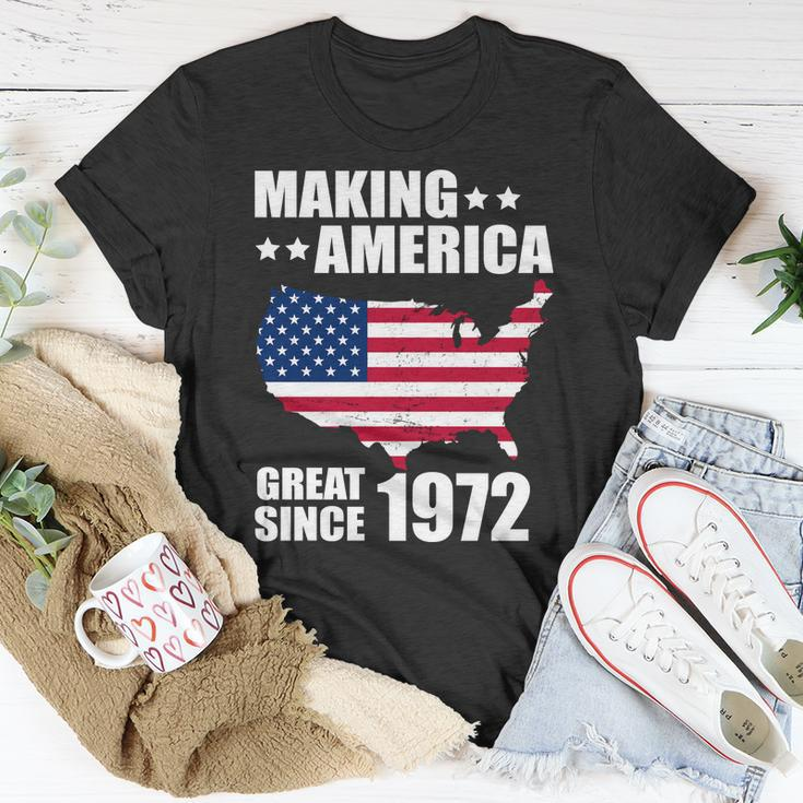Making America Great Since 1972 Birthday Unisex T-Shirt Unique Gifts