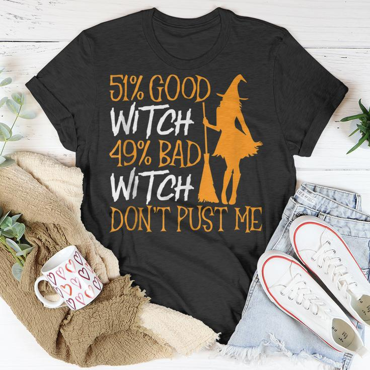 Mens 51 Good Witch 49 Bad Witch Dont Push It Halloween Unisex T-Shirt Funny Gifts