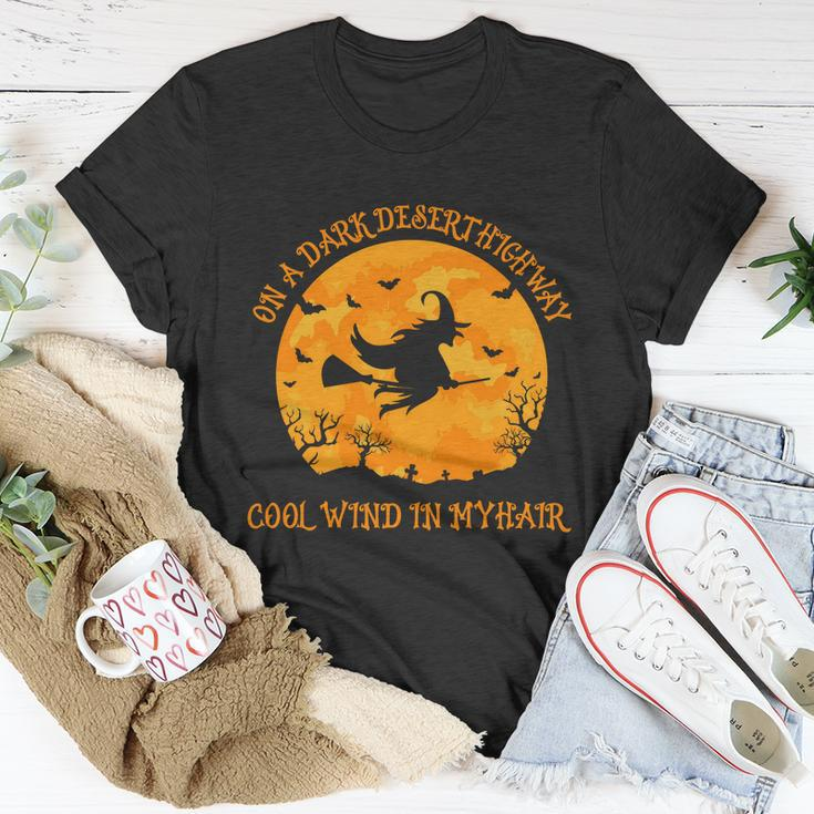 On A Dark Desert Highway Cool Wind In My Hair Halloween Quote Unisex T-Shirt Unique Gifts