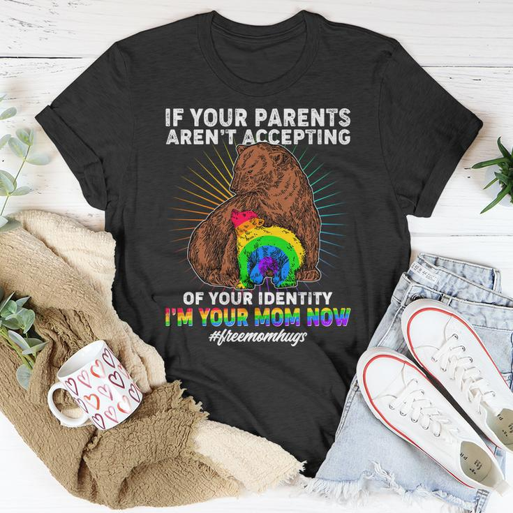 If Your Parents Arent Accepting Of Your Identity Im Your Mom Now Freemomhugs T-shirt Personalized Gifts