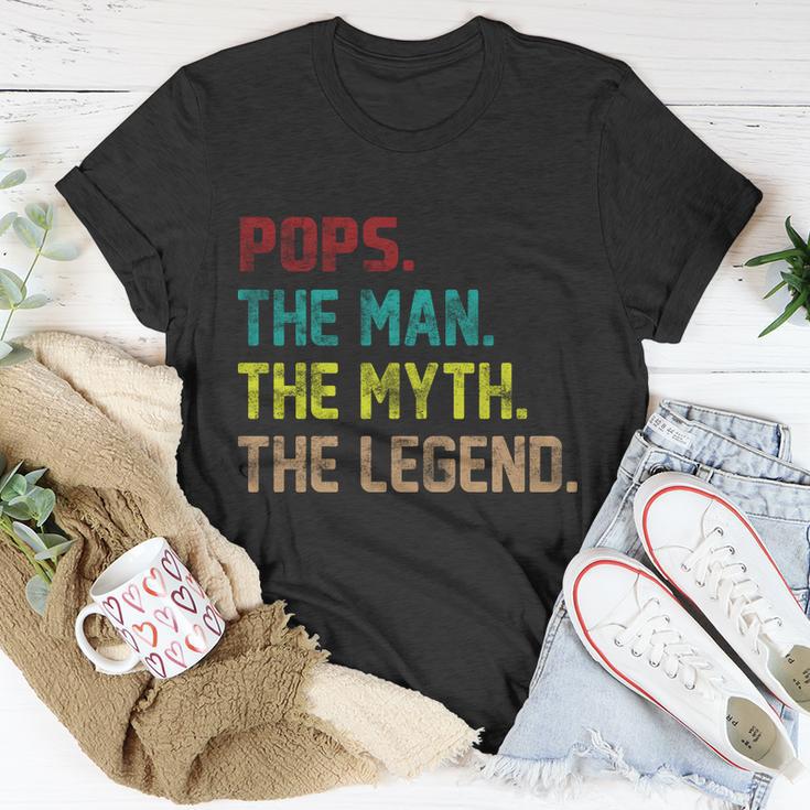 Pops The Man The Myth The Legend Funny Grandpa Tshirt Unisex T-Shirt Unique Gifts