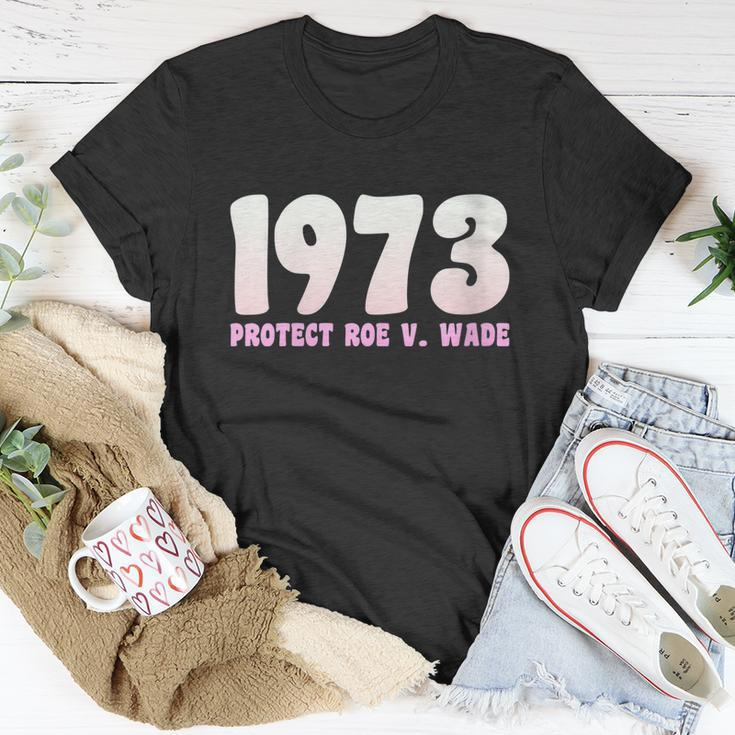 Pro Reproductive Rights 1973 Pro Roe Unisex T-Shirt Unique Gifts