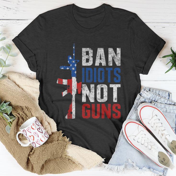 Pro Second Amendment Gun Rights Ban Idiots Not Guns Unisex T-Shirt Unique Gifts