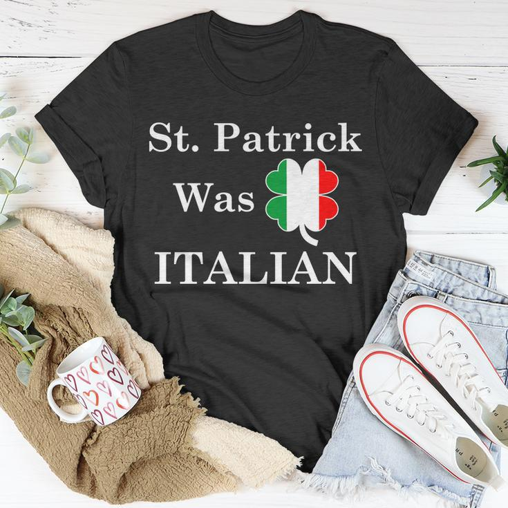 St Patrick Was Italian St Patricks Day T-shirt Personalized Gifts