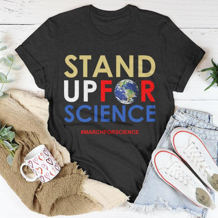 Stand Up For Science March For Science Earth Day Unisex T-Shirt Unique Gifts