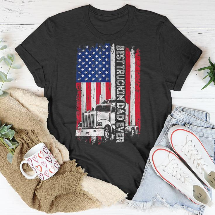 Trucker Trucker Best Truckin Dad Ever Usa Flag Driver Fathers Day _ Unisex T-Shirt Funny Gifts