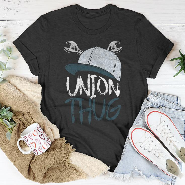 Union Thug Labor Day Skilled Union Laborer Worker Gift Unisex T-Shirt Unique Gifts