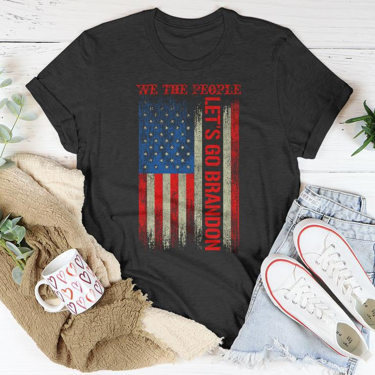 We The People Lets Go Brandon Patriotic Unisex T-Shirt Unique Gifts