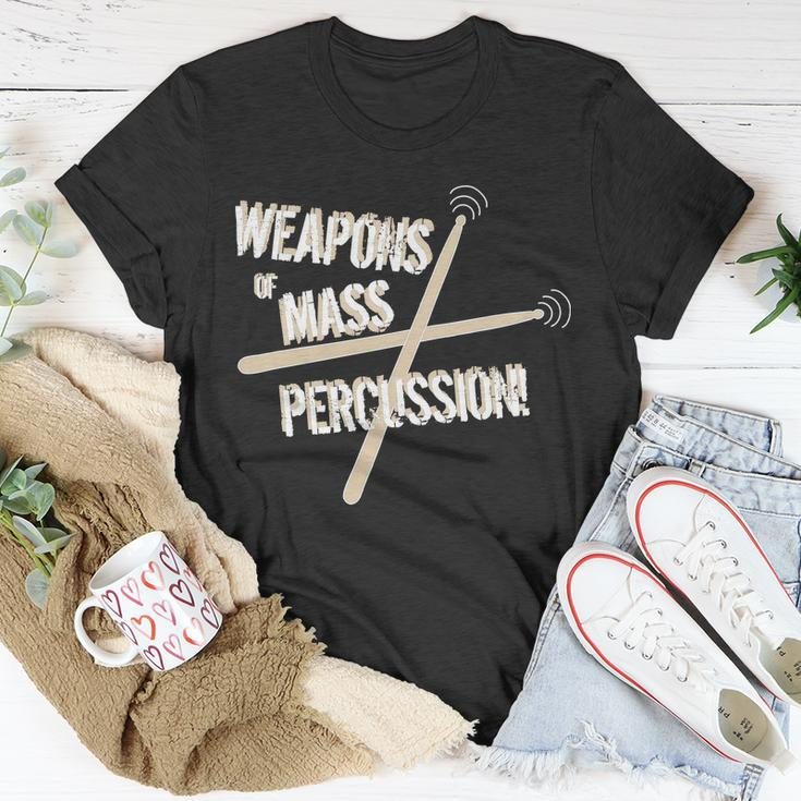 Weapons Of Mass Percussion Funny Drum Drummer Music Band Tshirt Unisex T-Shirt Unique Gifts