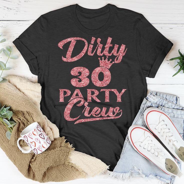 Womens Dirty 30 Crew 30Th Birthday Party Crew Dirty 30 Men Women T-shirt Graphic Print Casual Unisex Tee Personalized Gifts