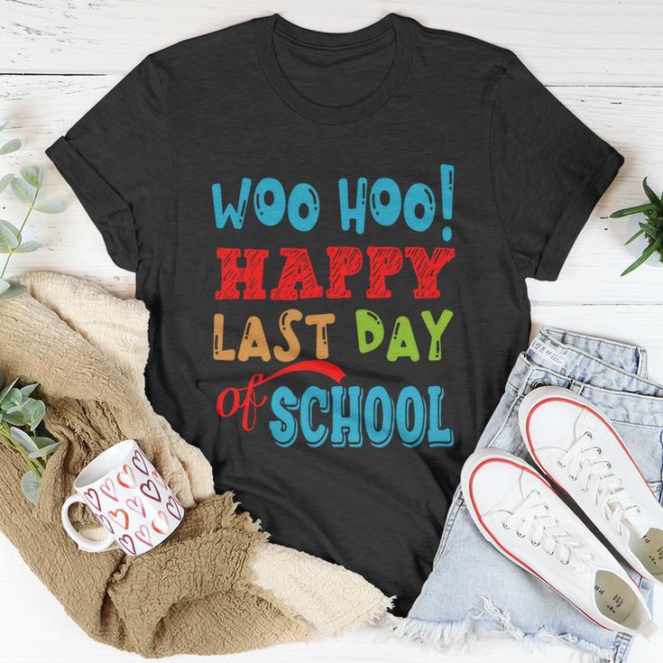 Woo Hoo Happy Last Day Of School Funny Gift For Teachers Cute Gift Unisex T-Shirt Unique Gifts