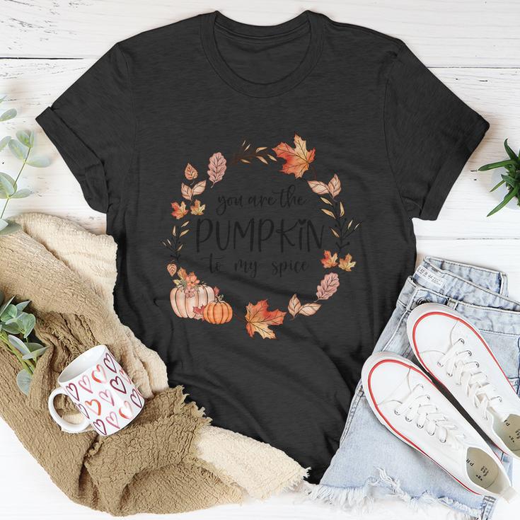 You Are The Pumpkin To My Spice Thanksgiving Quote Unisex T-Shirt Unique Gifts