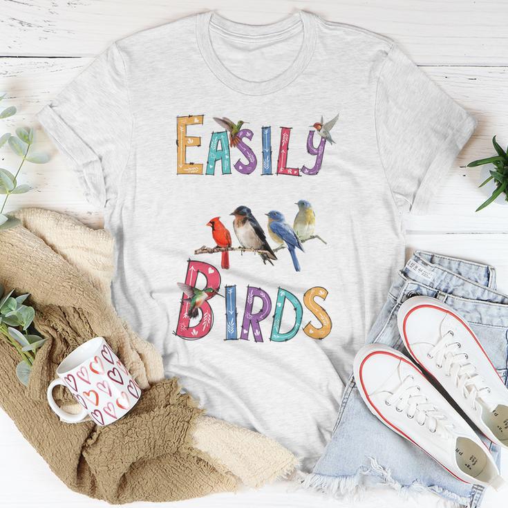 Easily Distracted By Birds Gift Funny Bird Gift Unisex T-Shirt Unique Gifts