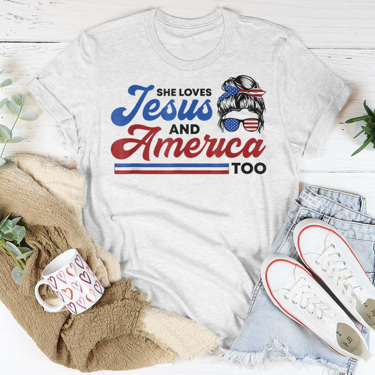 She Loves Jesus And America Too 4Th Of July Proud Christians Unisex T-Shirt Funny Gifts