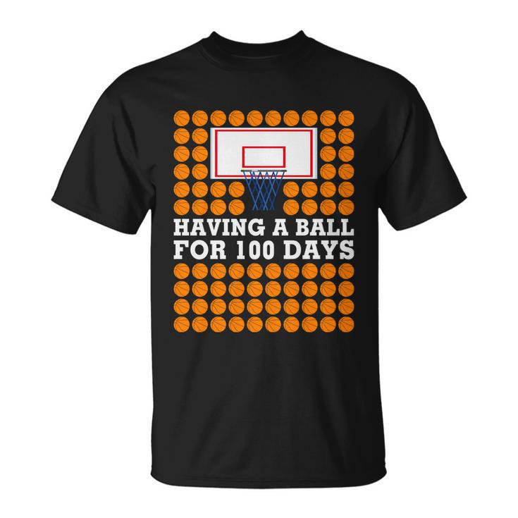 100Th Day Of School Basketball Balls 100 Basket Balls Basketball Hoop Unisex T-Shirt