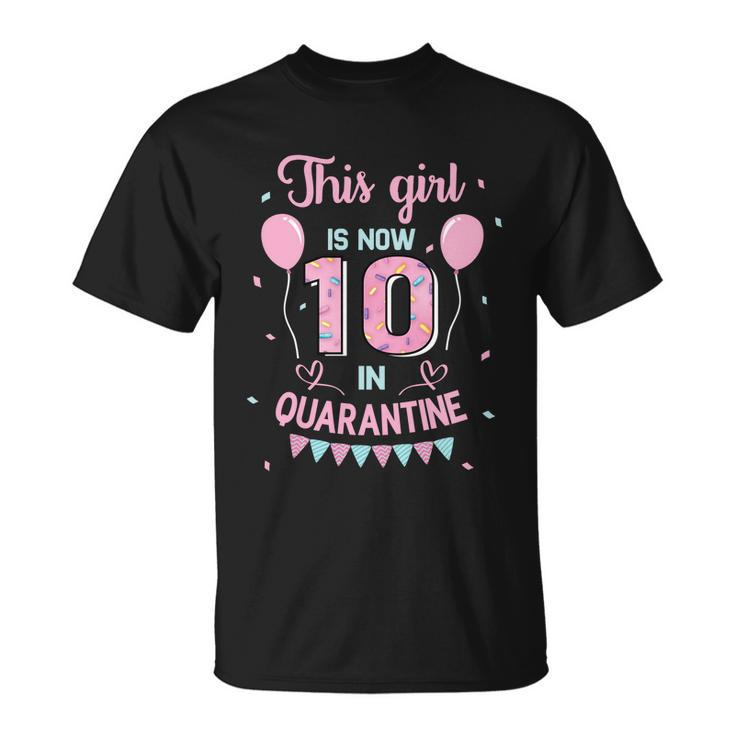 10Th Birthday Funny Gift Girls This Girl Is Now 10 Double Digits Gift Unisex T-Shirt