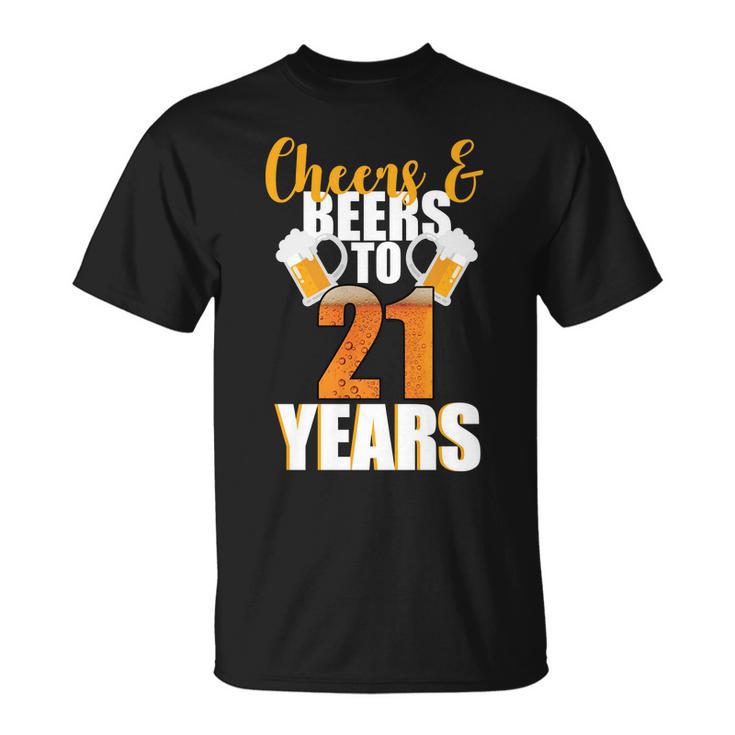 21St Birthday Cheers & Beers To 21 Years Tshirt Unisex T-Shirt