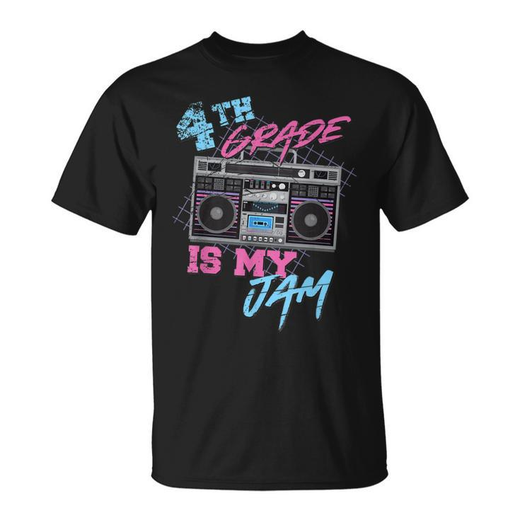 4Th Grade Is My Jam Vintage 80S Boombox Teacher Student  Unisex T-Shirt