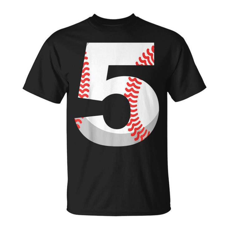 5Th Birthday Baseball Big Number Five 5 Year Old Boy Girl V4 T-shirt