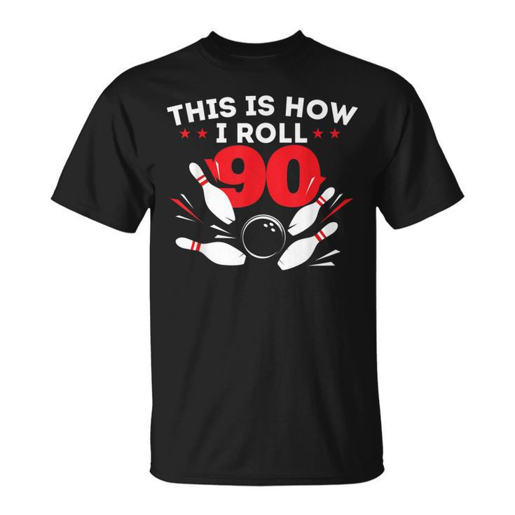 90Th Birthday Bowling Lover 90 Years Old Bday  Unisex T-Shirt