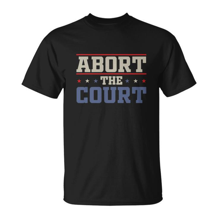 Abort The Court Scotus Reproductive Rights Vintage Design Unisex T-Shirt