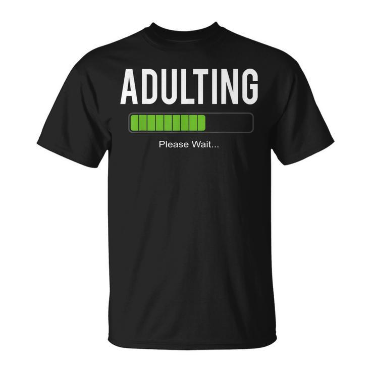 Adult 18Th Birthday Adulting For 18 Years Old Girls Boys  Unisex T-Shirt