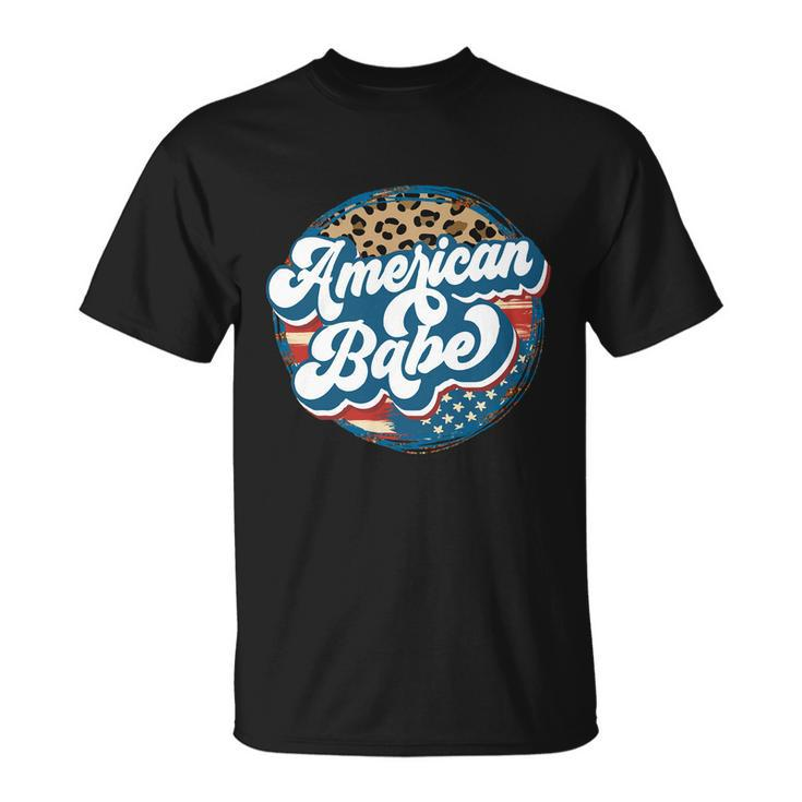 All American Babe Cute Funny 4Th Of July Independence Day Graphic Plus Size Top Unisex T-Shirt