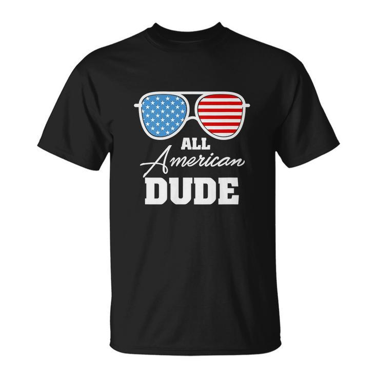 All American Dude 4Th Of July Independence Unisex T-Shirt
