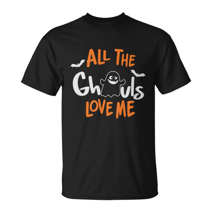 All The Ghouls Love Me Halloween Quote Unisex T-Shirt