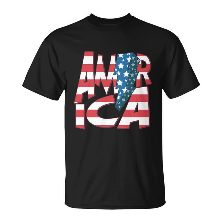America Usa Flag Patriotic Independence Day 4Th Of July Meaningful Gift Unisex T-Shirt