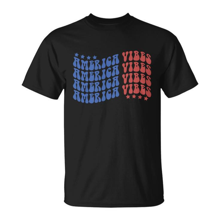 America Vibes 4Th Of July Unisex T-Shirt