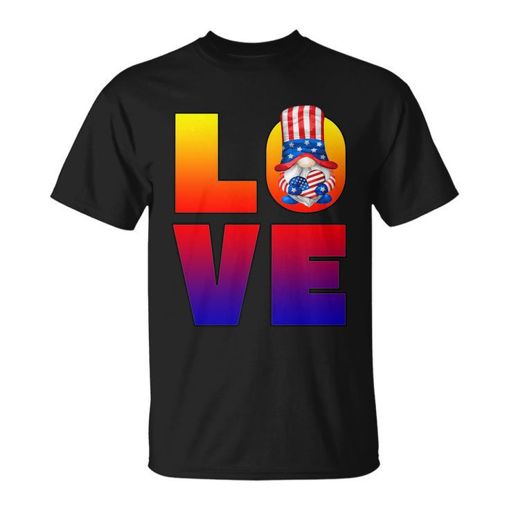 American Flag Gnome Shows Love Patriotic Heart 4Th Of July Gift Unisex T-Shirt
