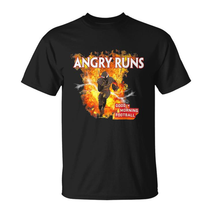 Angry Runs Good Morning Football Sport Lover Football Fan Tshirt Unisex T-Shirt
