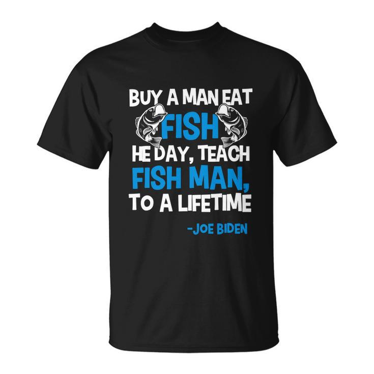 Anti Biden Political Impeach Biden Buy A Man Eat Fish Funny Unisex T-Shirt