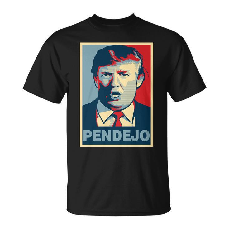 Anti Trump Pendejo Poster Not My President Unisex T-Shirt